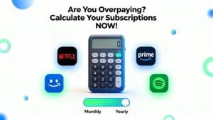 Subscription Cost Calculator USD – Track All Subscriptions in Secs