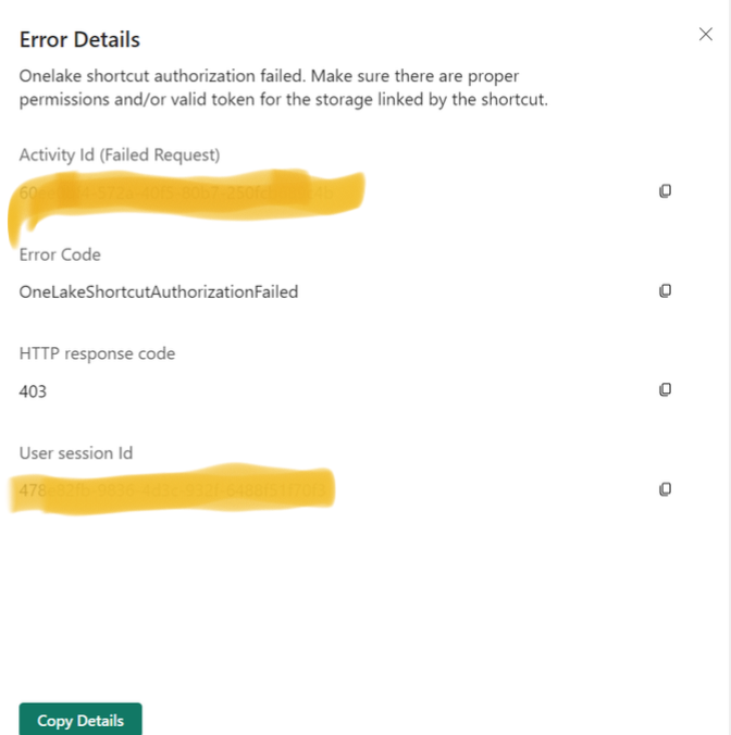 Snapshot of the OneLake Shortcut Authorization Failed Error.